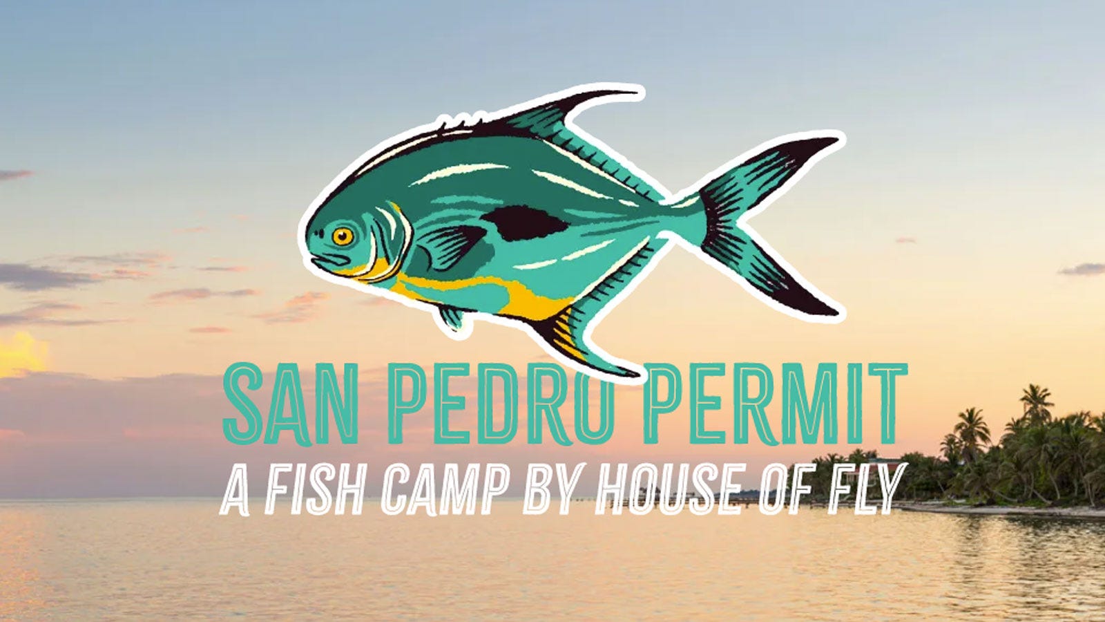 Perla Negra Permit Camp Perla Negra Permit - A Fish Camp By House of Fly