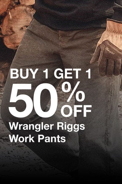Promotional image for Wrangler Riggs work pants: buy one, get one 50% off.